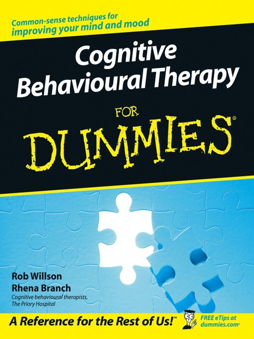 Cover image for Cognitive Behavioural Therapy for Dummies